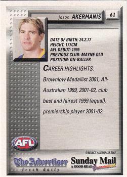2003 Select The Advertiser-Sunday Mail AFL #61 Jason Akermanis Back